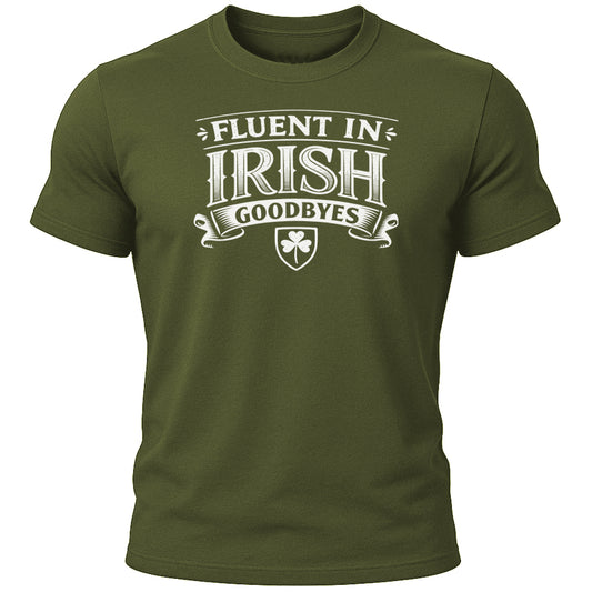 Irish Goodbyes T-Shirt
